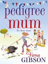 Pedigree Mum (eBook)